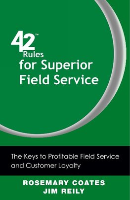 42 Rules for Superior Field Service