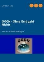 OGGN - Ohne Geld geht Nichts