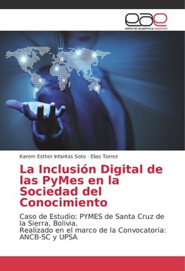 La Inclusión Digital de las PyMes en la Sociedad del Conocimiento