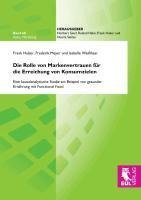 Die Rolle von Markenvertrauen für die Erreichung von Konsumzielen