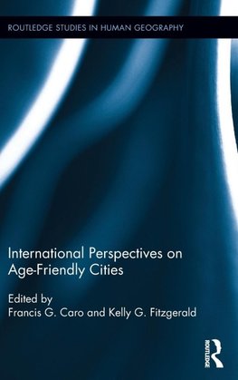 International Perspectives on Age-Friendly Cities