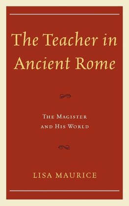 The Teacher in Ancient Rome