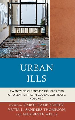 Urban Ills, Volume 2