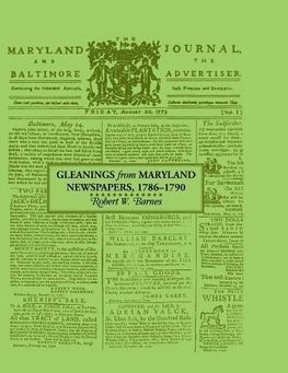 Gleanings from Maryland Newspapers 1786-90