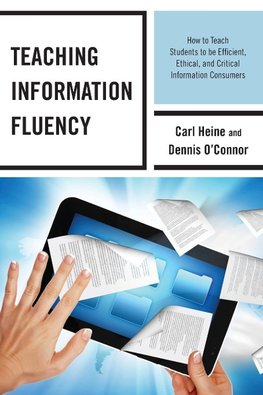 TEACHING INFORMATION FLUENCY