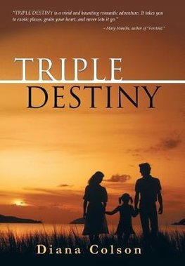 Triple Destiny