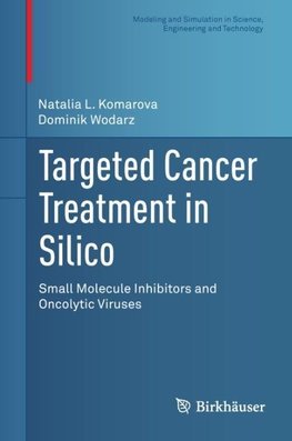 Targeted Cancer Treatment in Silico