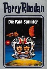 Perry Rhodan 24. Die Para-Sprinter