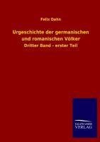 Urgeschichte der germanischen und romanischen Völker