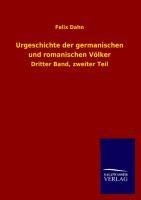 Urgeschichte der germanischen und romanischen Völker