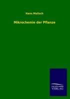 Mikrochemie der Pflanze