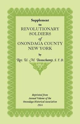 Supplement to Revolutionary Soldiers of Onondaga County, New York