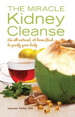 Miracle Kidney Cleanse