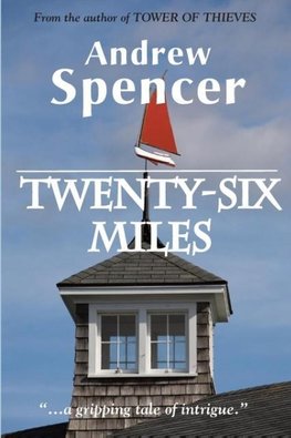 Spencer, A: Twenty-Six Miles