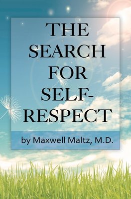 The Search for Self-Respect