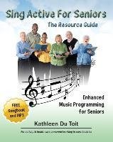 Sing Active for Seniors