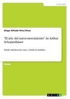 "El arte del autoconocimiento" de Arthur Schopenhauer