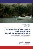 Conservation of Ecosystem Services through Participatory Management