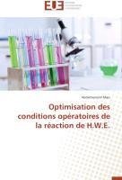 Optimisation des conditions opératoires de la réaction de H.W.E.