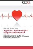 Vigilancia Epidemológica riesgo cardiovascular