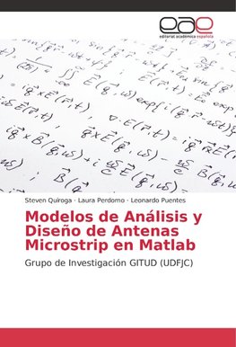 Modelos de Análisis y Diseño de Antenas Microstrip en Matlab