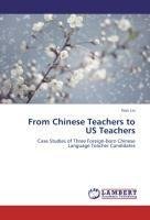 From Chinese Teachers to US Teachers