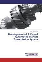 Development of A Virtual Automated Manual Transmission System