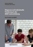 Diagnose u individuelle Förderung in der MINT-Lehrerbildung