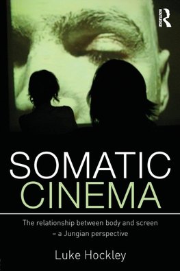 Somatic Cinema