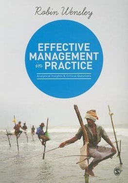 Wensley, R: Effective Management in Practice