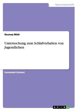 Untersuchung zum Schlafverhalten von Jugendlichen