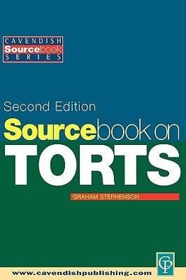 Stephenson, G: Sourcebook on Tort Law 2/e