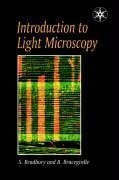 Bradbury, M: Introduction to Light Microscopy