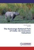 The Kaziranga National Park of India: An Economic Valuation