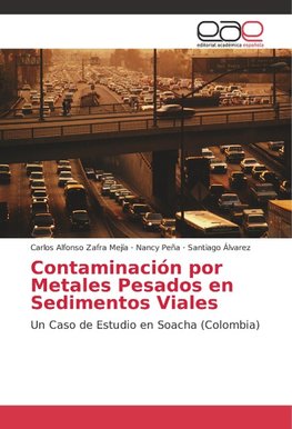 Contaminación por Metales Pesados en Sedimentos Viales