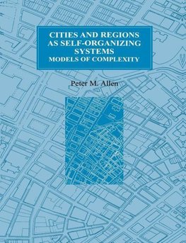 Allen, P: Cities and Regions as Self-Organizing Systems