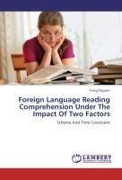 Foreign Language Reading Comprehension Under The Impact Of Two Factors