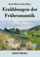 Erzählungen der Frühromantik