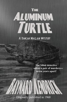 The Aluminum Turtle