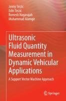 Ultrasonic Fluid Quantity Measurement in Dynamic Vehicular Applications