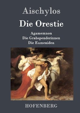 Die Orestie