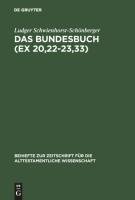 Das Bundesbuch (Ex 20,22-23,33)