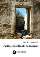 L'anthère bleutée du coquelicot