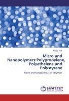 Micro and Nanopolymers:Polypropylene, Polyethelene and Polystyrene