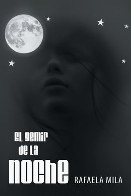 El Gemir de La Noche