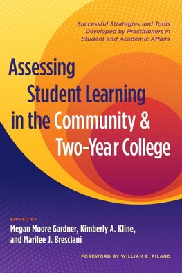 Assessing Student Learning in the Community and Two Year Co