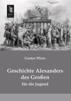 Geschichte Alexanders des Großen