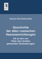 Geschichte der alten russischen Heereseinrichtungen