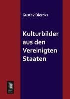 Kulturbilder aus den Vereinigten Staaten