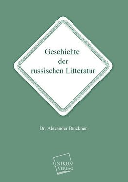 Geschichte der russischen Litteratur